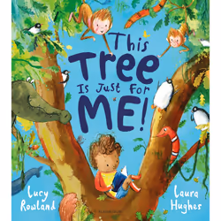 ISBN This Tree is Just for Me!, English, Paperback, 32 pages