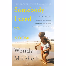 ISBN Somebody I Used to Know, English, Paperback, 320 pages