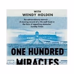 ISBN One Hundred Miracles : Music-Auschwitz-Survival and Love, Music, English, Paperback, 344 pages