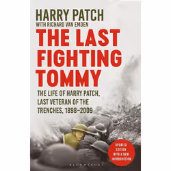 ISBN The Last Fighting Tommy (The Life of Harry Patch, Last Veteran of the Trenches, 1898-2009), English, Paperback, 272 page ...