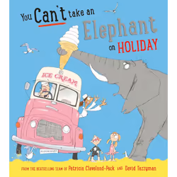 ISBN You Can't Take an Elephant on Holiday, English, Paperback, 32 pages