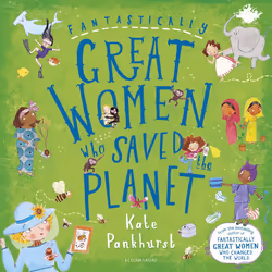 ISBN Fantastically Great Women Who Saved the Planet, English, Paperback, 32 pages