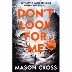 Hachette UK Don't Look For Me, English, Paperback, 368 pages