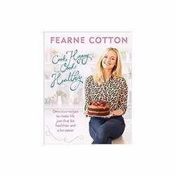 ISBN Cook Happy, Cook Healthy, Health, mind & body, English, Hardcover, 224 pages