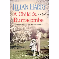 Hachette UK A Child in Burracombe, English, Paperback, 272 pages