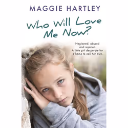 Hachette UK Who Will Love Me Now?, English, Paperback, 304 pages