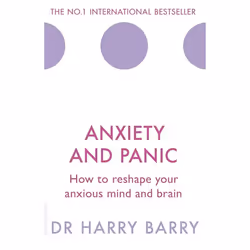 Hachette UK Anxiety and Panic, English, Paperback, 304 pages