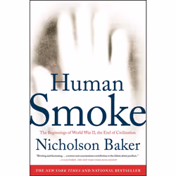 ISBN Human Smoke, English, Trade Paperback, 576 pages
