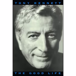 ISBN The Good Life: The Autobiography Of Tony Bennett, English, Trade Paperback, 304 pages