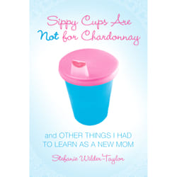 ISBN Sippy Cups Are Not for Chardonnay