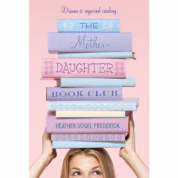 ISBN The Mother-Daughter Book Club, English, Trade Paperback, 288 pages