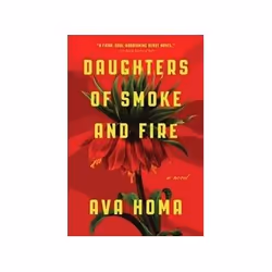 ISBN Daughters of Smoke and Fire, General novel, English, 320 pages