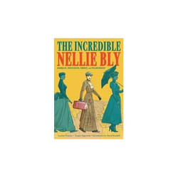 ISBN Incredible Nellie Bly : Journalist, Investigator, Feminist and Philanthropist