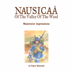 ISBN Nausicaä of the Valley of the Wind: Watercolor Impressions, English, Hardcover, 208 pages