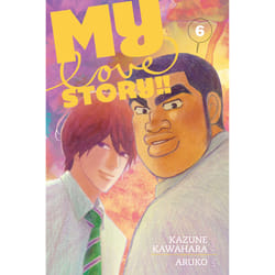 ISBN My Love Story!!, Vol. 6