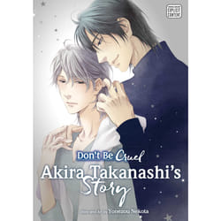 ISBN Don't Be Cruel: Akira Takanashi's Story