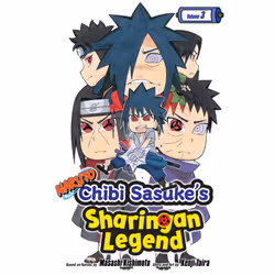 ISBN Naruto: Chibi Sasuke's Sharingan Legend, Vol. 3, English, Trade Paperback, 184 pages