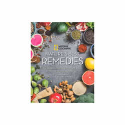 Natures Best Remedies by National GeographicDog & Tieraona Low & M.D.