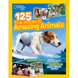 ISBN National Geographic Kids 125 True Stories of Amazing Animals, English, Paperback, 112 pages