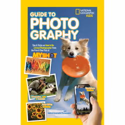ISBN National Geographic Kids Guide to Photography, English, Paperback, 160 pages