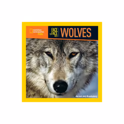 Face to Face with Wolves by National Geographic KidsBrandenburg & JimBrandenburg & Judy