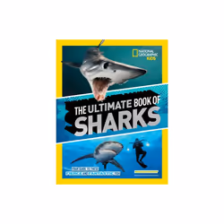 Ultimate Book of Sharks by National Geographic KidsSkerry & Brian