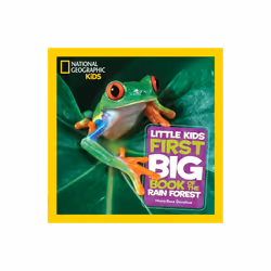 Little Kids First Big Book of the Rain Forest by National Geographic KidsDonohue & Moira Rose