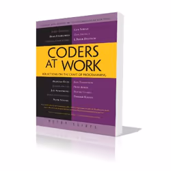 Apress Coders at Work, Development software, 632 pages, Peter Seibel, 16/09/2009
