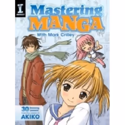 ISBN Mastering Manga with Mark Crilley, Craft & hobbies, English, Paperback, 128 pages