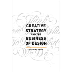 ISBN Creative Strategy and the Business of Design