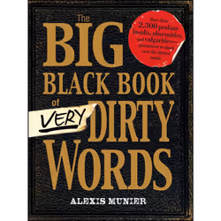 ISBN The Big Black Book of Very Dirty Words, English, Trade Paperback, 384 pages