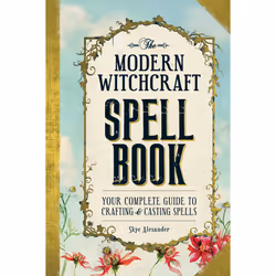 ISBN The Modern Witchcraft Spell Book, English, Hardcover, 304 pages