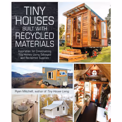 ISBN Tiny Houses Built with Recycled Materials, English, Trade Paperback, 156 pages