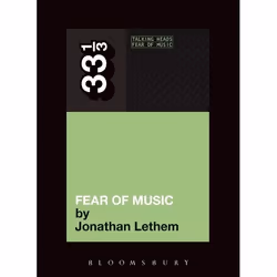 ISBN Talking Heads' Fear of Music, Music, English, Paperback, 160 pages