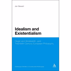 ISBN Idealism and Existentialism (Hegel and Nineteenth- and Twentieth-Century European Philosophy), Philosophy, English, Pape ...