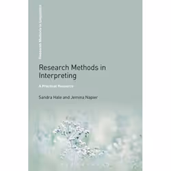 ISBN Research Methods in Interpreting (A Practical Resource), Reference & languages, English, Paperback, 288 pages