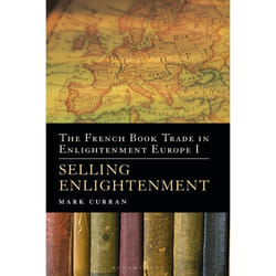 ISBN The French Book Trade in Enlightenment Europe I (Selling Enlightenment)