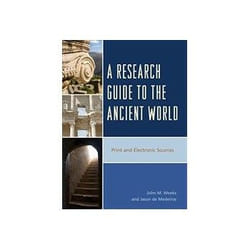 ISBN Research Guide to the Ancient World: Print and Electronic Sources book History English Hardcover 456 pages