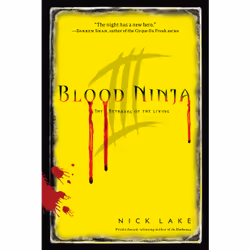ISBN Blood Ninja III, English, Trade Paperback, 368 pages