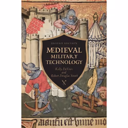 ISBN Medieval Military Technology, Second Edition, English, 384 pages