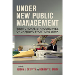 ISBN Under New Public Management: Institutional Ethnographies of Changing Front-Line Work book English 368 pages