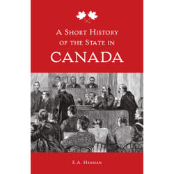ISBN A Short History of the State in Canada book English 296 pages