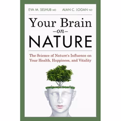 ISBN Your Brain On Nature, Trade Paperback, 256 pages