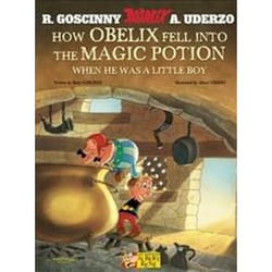 ISBN Asterix How Obelix Fell into the Magic Potion book Comics & graphic novels English Hardcover 32 pages