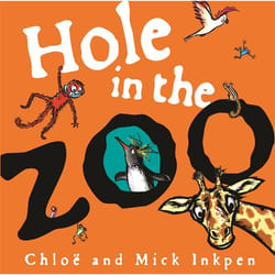 Hachette UK Hole in the Zoo book English Paperback 32 pages