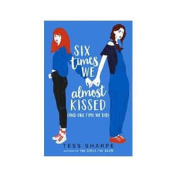 ISBN Six Times We Almost Kissed and One Time We Did book Children & teenagers English Paperback 352 pages