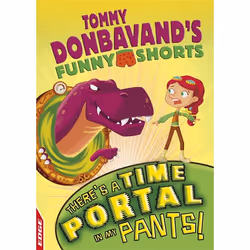 Hachette UK There's A Time Portal In My Pants!, English, Hardcover, 64 pages