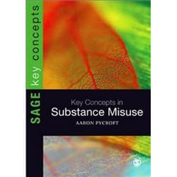 ISBN Key Concepts in Substance Misuse (SAGE Key Concepts series) book Educational English Paperback 192 pages