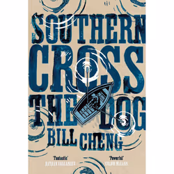 ISBN Southern Cross the Dog, English, Paperback, 256 pages