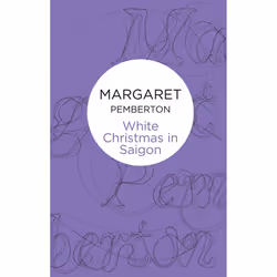 ISBN White Christmas In Saigon, English, Paperback, 674 pages